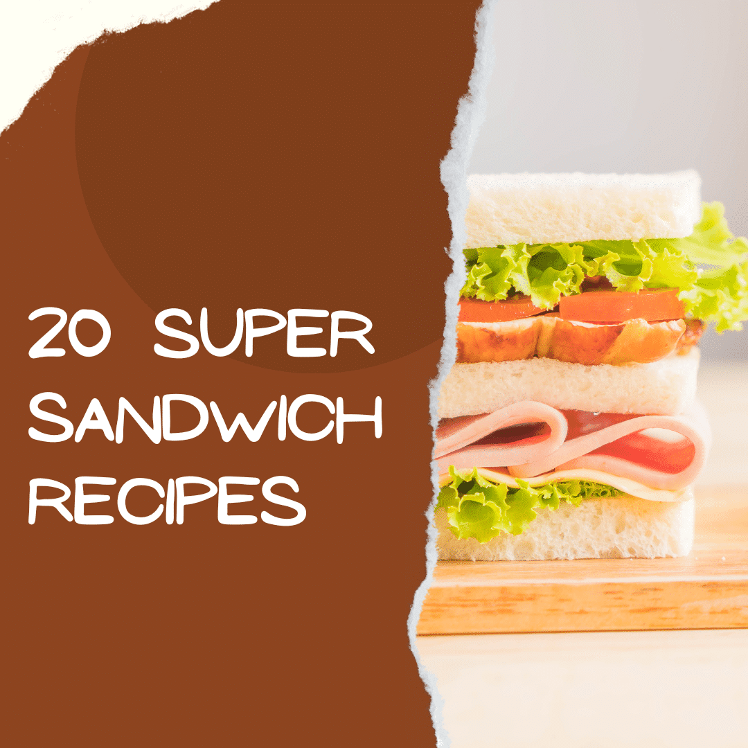 20 Sensational Sandwich Creations You Must Try