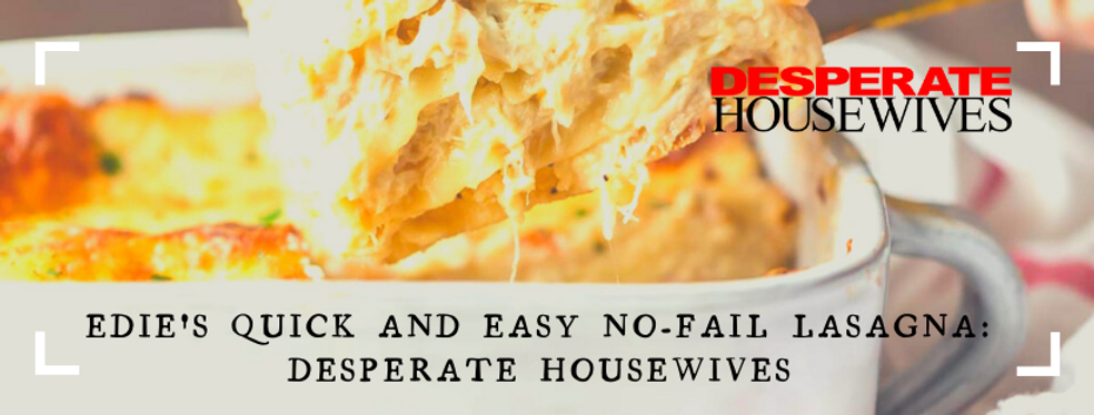Edie's Quick And Easy No-Fail Lasagna: 
