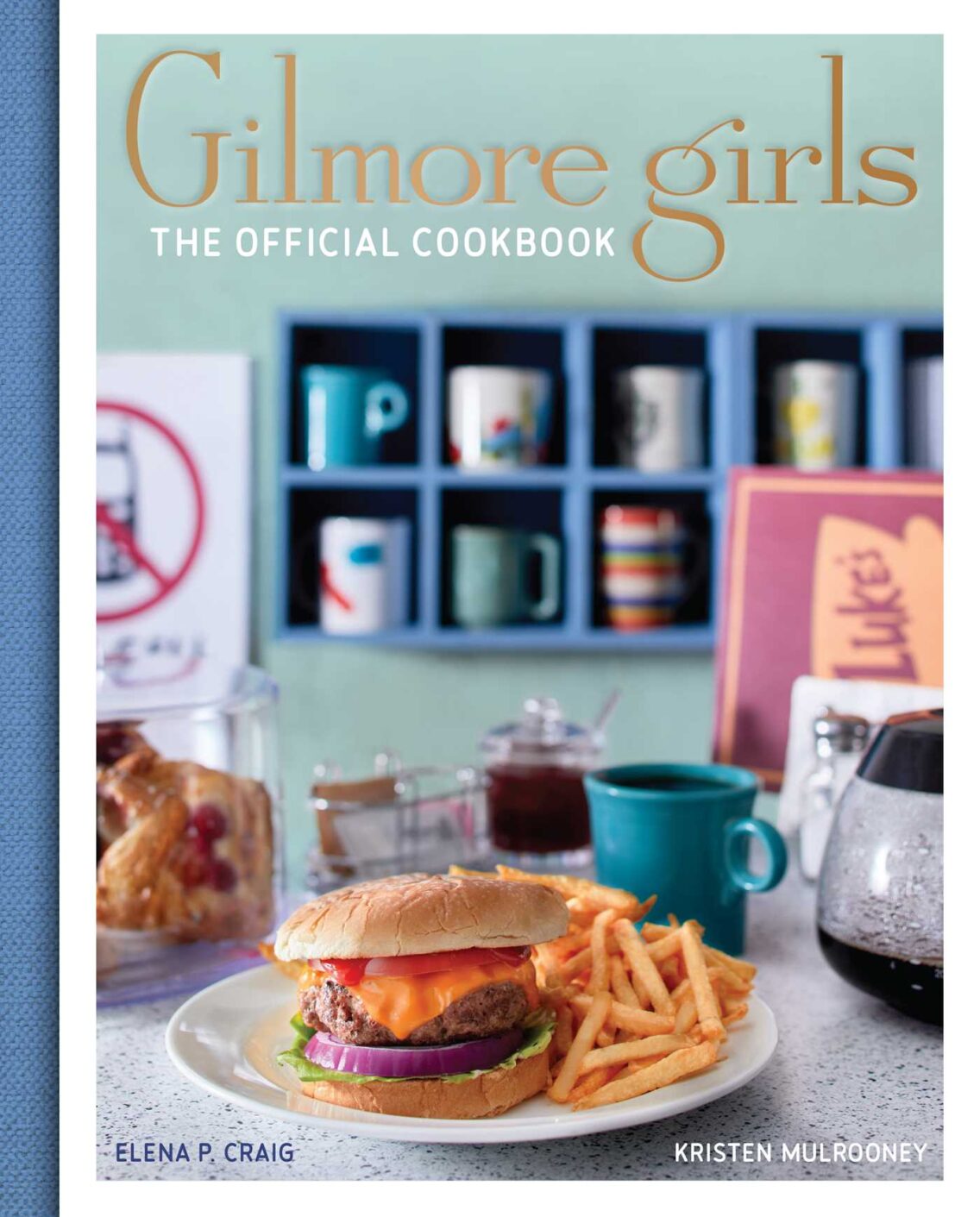 Gilmore Girls: Recipes