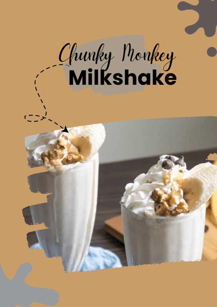 Chunky Monkey Milkshake 