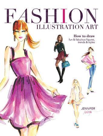 Fashion Illustrator Jennifer Lilya Paints Her Picture to Success