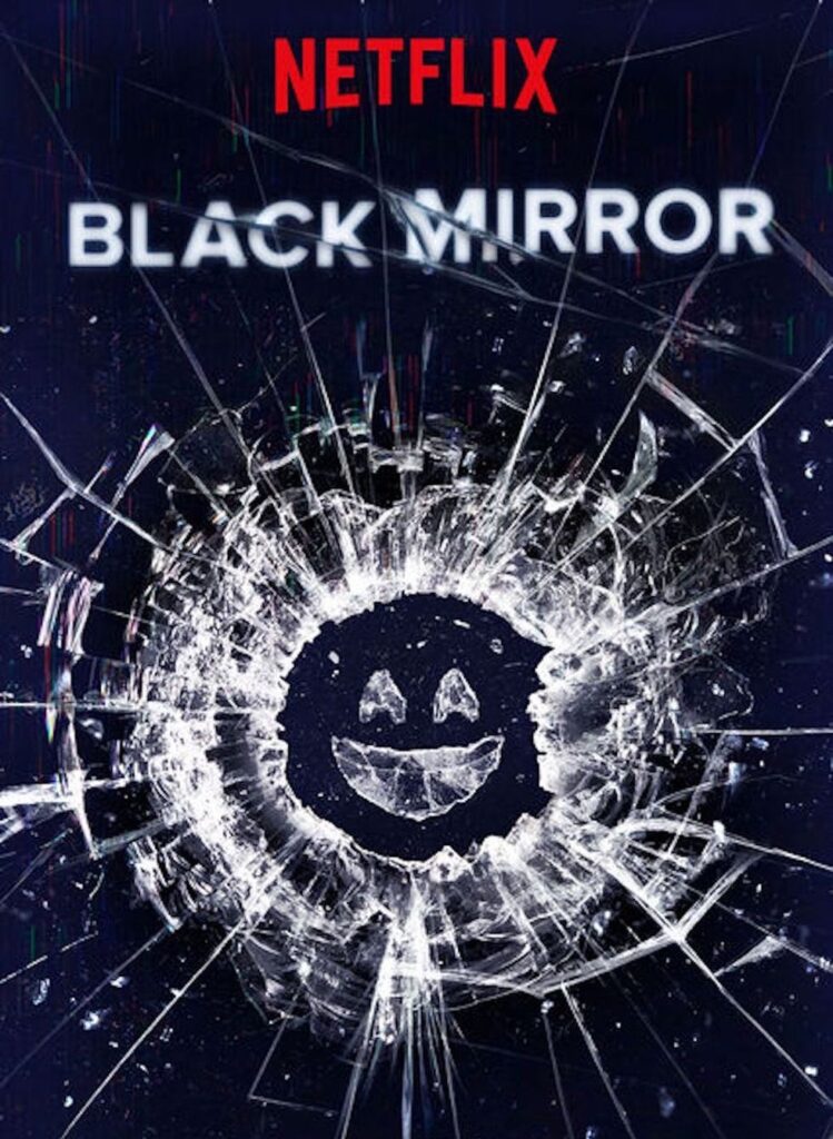 "Black Mirror": Brace yourself for a dark and thought-provoking journey into the twisted possibilities of technology and its impact on society.